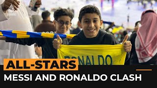 Messi And Ronaldo Score As Psg Beats Riyadh All-Stars Al Jazeera Newsfeed
