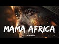 Mama Africa Afro Soul Lyrics Video