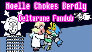 Noelle Chokes Berdly (VOICE ACTED) | Deltarune Chapter 2 Fandub