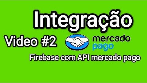 Sketchware pro Integração FIREBASE com API mercado pago Projeto download!!