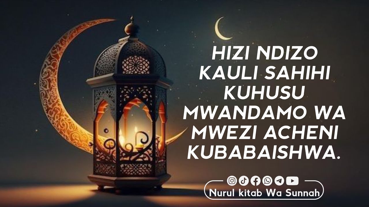 KAULI ZA SAWA KUHUSU MWANDAMO WA MWEZI WA RAMADHANI 2025