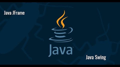 JFrame part-1| Java Swing