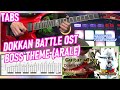 Guitar tabs/ Dokkan Battle OST-Boss Battle Theme (PHY Arale)