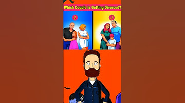 Which Couple Is Getting Divorced #guess #iqtest #mission #riddle #testing #braintest #shorts