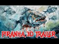 Piranha 2010 3d trailer 4k sbs for 3d tv projector or vr headset
