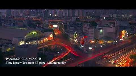 Lumix How To : Time lapse - Lumix GH5