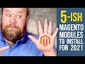 5 Magento modules you should install for 2021