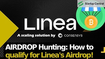 Linea AIRDROP: Time sensitive!!!  How to qualify for Linea