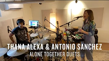 Thana Alexa and Antonio Sanchez: Alone Together Duets | JAZZ NIGHT IN AMERICA