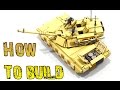 How To Build M1 ABRAMS Tank