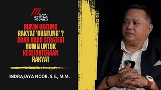 Episode #0018 - BUMN Untung, Rakyat 'Buntung' ?