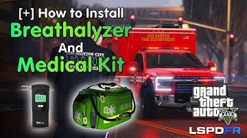 How to Install Breathalyzer and Better Medbag for Policing Redefined | GTA5 LSPDFR Modding