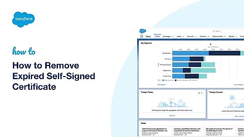 How to Remove Expired Self-Signed Certificate | Salesforce Platform