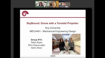 Mech 491, Koc-University, Spring 2025, Project Title: SkyBound - Drone with a Toroidal Propeller