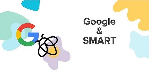 SMART & Google