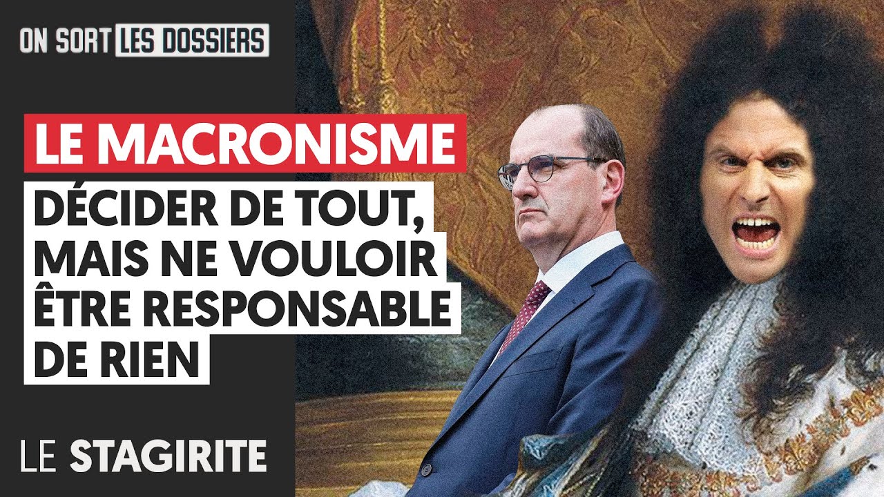 LE MACRONISME : DÉCIDER DE TOUT, MAIS NE VOULOIR ÊTRE RESPONSABLE DE RIEN