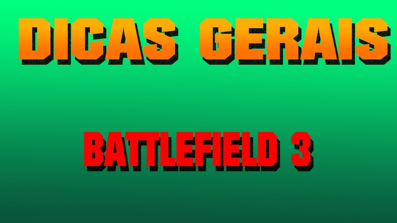 Tutorial/Dicas para snipers Battlefield 3 #6 (Dicas adicionais)