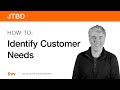 JTBD: How to Identify Customer Needs | Jobs To Be Done | thrv