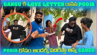 Gangu Ki Pooja Love Letter || Pooja కోసం అందరిని వదిలేస్తా అన Gangu || Pareshaan Boys #pareshanboys