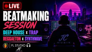 🔴 LIVE Beatmaking Session – Deep House x Trap - Reggaeton x Synthwave   | FL Studio 🎧 | JC Musik