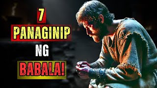 7 Panaginip na Nagpapahiwatig ng Babala: Huwag Balewalain ang Tinig ng Diyos! [ENGLISH SUBS]