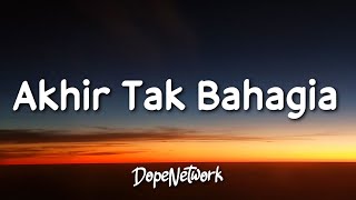 Misellia - Akhir Tak Bahagia (Lyrics)