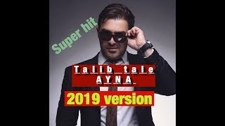 TALİB TALE 2019 AYNA (remix)