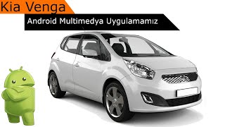 Kia Venga Android Multimedya Tanıtımı(Mixtech Mx - 7.2T3)