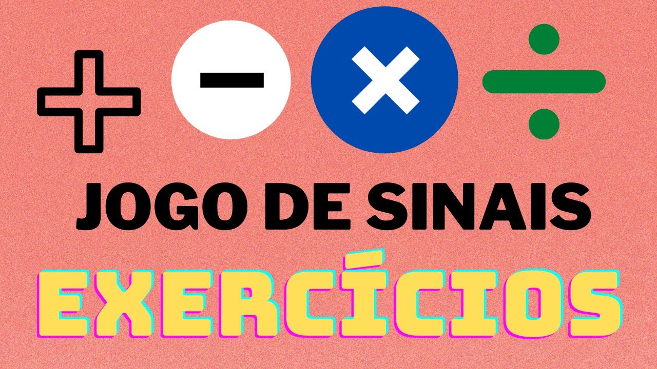 Regras de sinais com exercícios