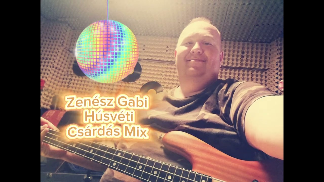 Zenész Gabi 😎 Húsvéti Csárdás mix 2025