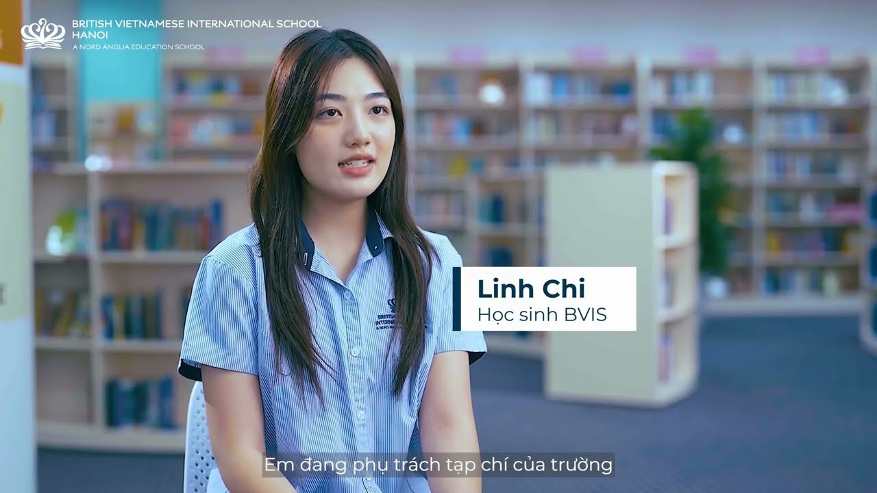 Student's Voice: Growing with BVIS Hanoi | Linh Chi và ước mơ du học ngành Truyền thông