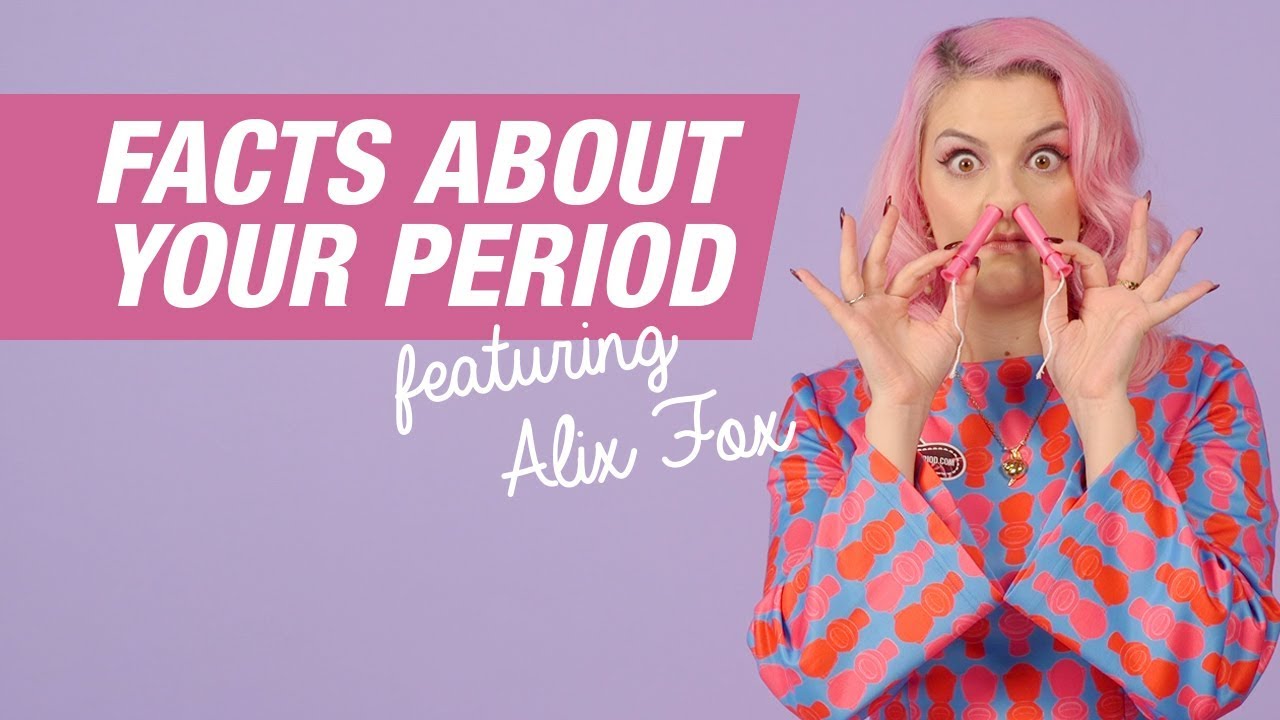 Facts About Periods | Alix Fox | Superdrug