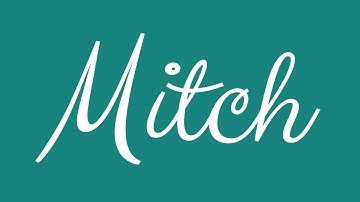 Learn how to Write the Name Mitch Signature Style in Cursive Writing