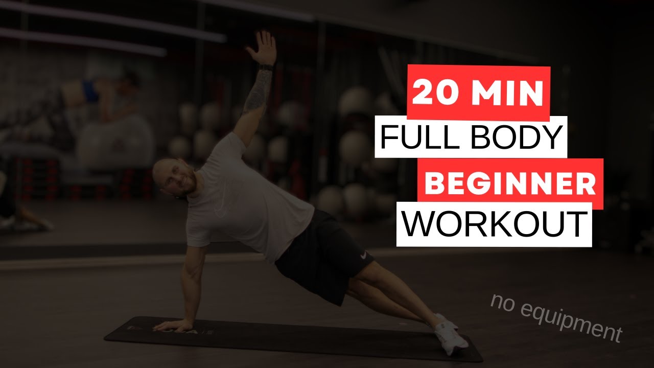 20min FULL BODY BEGINNER WORKOUT (no equipment) YouTube