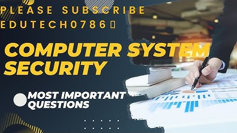 Computer System Security| CSS aktu | Computer System Security important Questions #aktu
