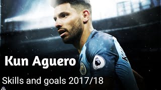 Kun Aguero - skills and goals 2017/18 HD Kun Aguero - skills and goals 2017/18 HD