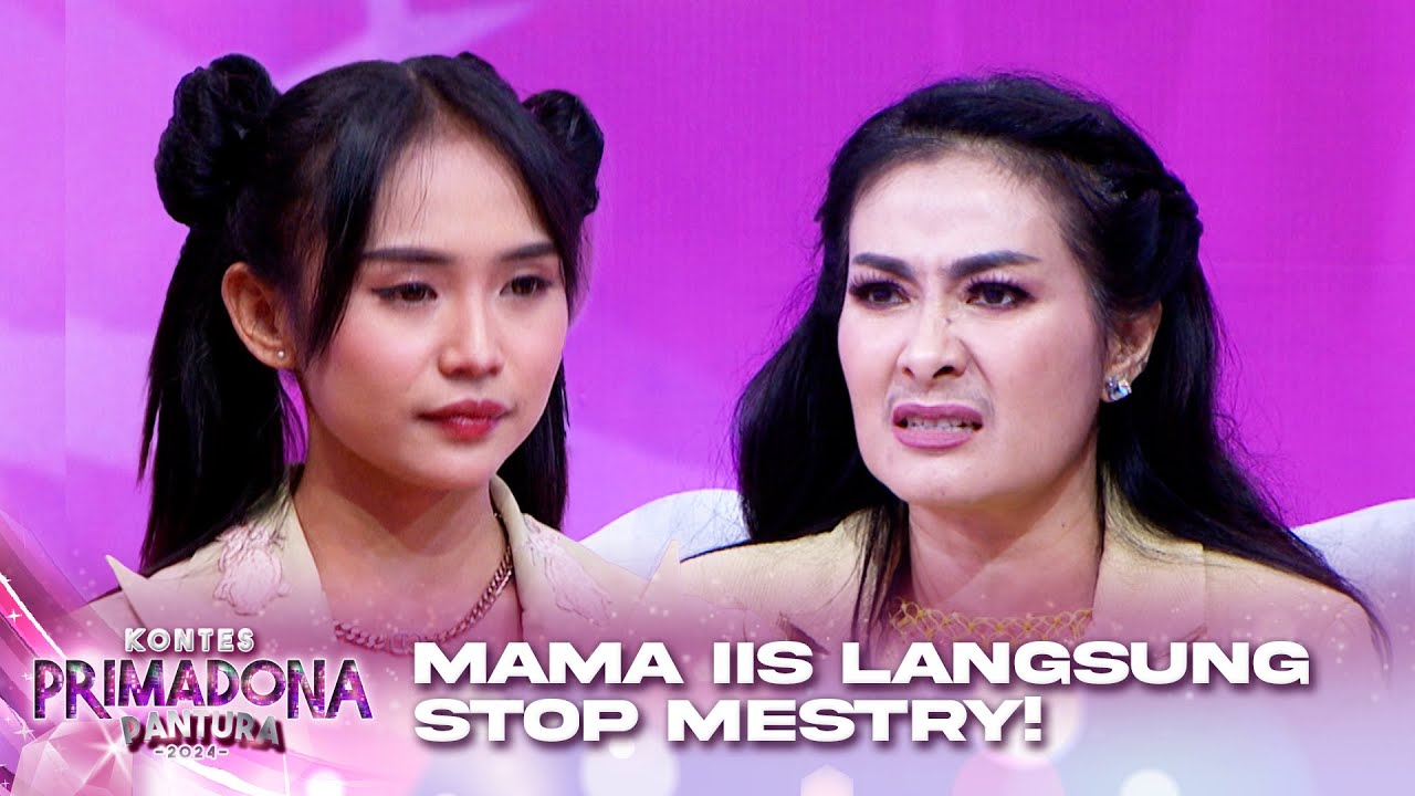 Langsung stop mama iis stop mestry yang sedang menyanyi ada apa