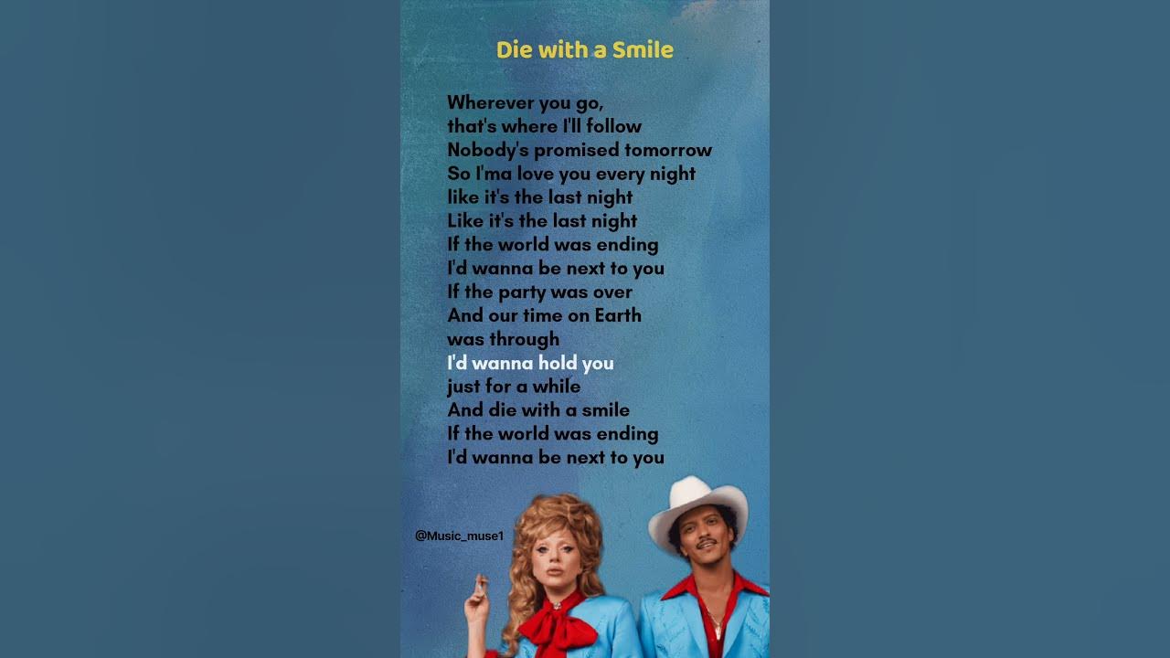 Die with a smile lyrics - Bruno Mars and Lady Gaga #lyrics #song