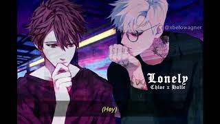 Lonely - Chloe X Halle Male Version