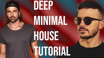 Deep Minimal House(Sidney Charles, Cuartero Style) Tutorial [+Samples]