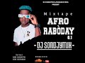 Mixtape  afro rabday 01 by dj sondjymix officiel