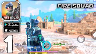 Fire Squad Gameplay (Android,IOS) Part 1 screenshot 1
