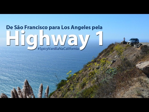 Vídeo: Los Angeles a São Francisco na Pacific Coast Highway