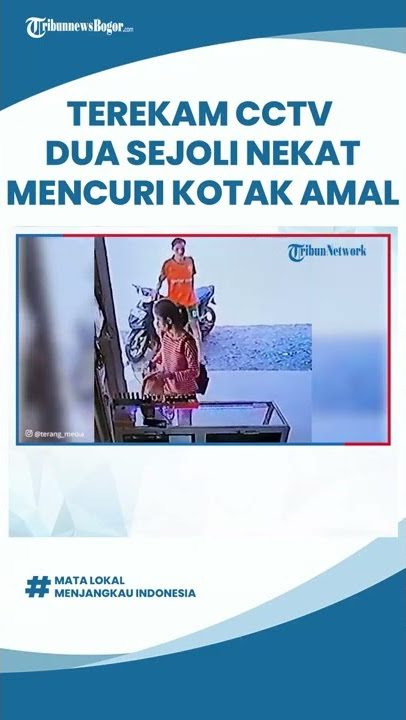 Terekam CCTV Dua Sejoli Nekat Menggondol Kotak Amal di Kios Isi Ulang Air