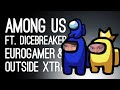 9-Player Among Us Gameplay: WHO IS THE MUNGUS? Feat. Outside Xtra, Eurogamer & Dicebreaker