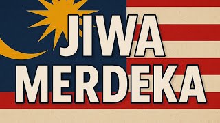 Anum X Amirul X Faizal - Jiwa Merdeka (Lyrics Video)