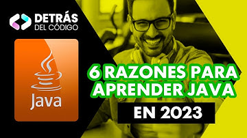 ¿Por qué aprender JAVA? 6 razones para aprenderlo