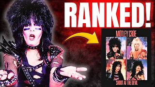 Motley Crue’s Shout At The Devil Ranked (Worst to Best)