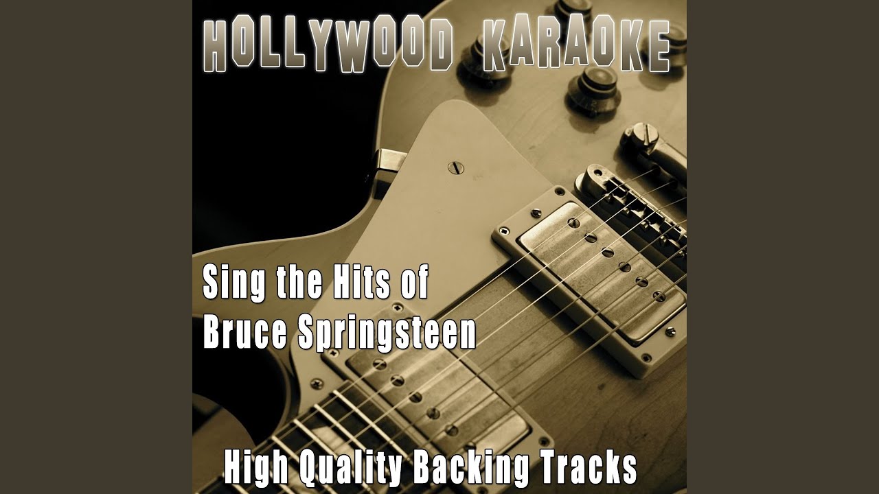 Backstreets (Karaoke Version) (Originally Performed By Bruce ...