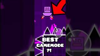 Best GAME MODE EVER!!!!!! #geometrydash #gd
